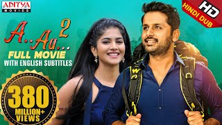 A AA 2 Chal Mohan Ranga Full Hindi Dubbed Movie With English Subtitles  Nithiin Megha Akash [upl. by Ntisuj792]