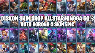 DISKON SKIN SHOP ALLSTAR 2024 HINGGA 50  AUTO BORONG BANYAK SKIN MENGGUNAKAN PROMO DIAMOND [upl. by Helyn]