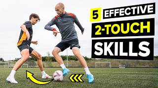 5 effective 2touch skills that beat EVERY defender [upl. by Domenech]