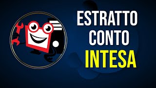 Estratto conto Intesa Sanpaolo Come fare da Computer [upl. by Adiam121]