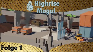 Highrise Mogul  BETA  Erster Eindruck das Tutorial  Lets Play 1 deger [upl. by Tillio754]