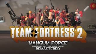 Team Fortress 2 Unreleased Soundtrack  Magnum Force  Meet the Sniper Remastered [upl. by Thorwald]