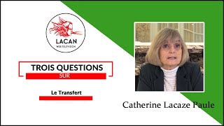 Sur le transfert  Catherine Lacaze Paule [upl. by Relyhcs262]