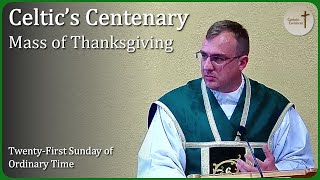 Fraternitas in Ludus  Brotherhood in the Game  Homily for Celtic’s Centenary Mass of Thanksgiving [upl. by Alenairam]