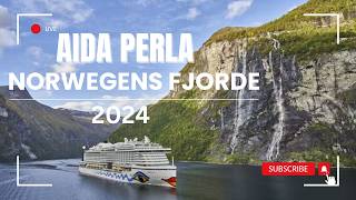 Aidaperla Vlog  2024  Norwegens Fjorde  Norwegens Fjorde ab Hamburg  Seetag Songefjord  4K [upl. by Idissak106]