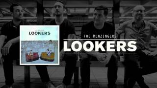 The Menzingers  quotLookersquot [upl. by Elyk]