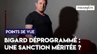 Bigard déprogrammé  une sanction méritée [upl. by Calendre4]