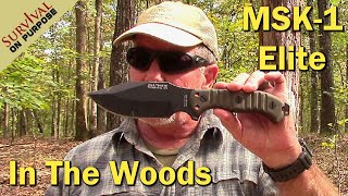 MSK1 Elite Survival Knife Real World Testing  Sharp Saturday [upl. by Frodin]