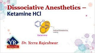 Dissociative Anesthetics  Ketamine Hydrochloride  General Anesthetics  Anesthetics  Ketamine [upl. by Keen803]