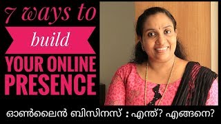 How to do Online Business  7 ways to build your online presence  Deepa John [upl. by Cathrine]