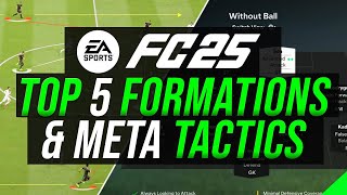 TOP 5 Formations amp META Tactics with ROLES in FC 25 [upl. by Elwaine]