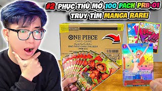 BI HUỲNH TIẾP TỤC MỞ THÙNG TÚI MÙ ONE PIECE THE BEST TÌM NAMI MANGA RARE TRONG VÔ VỌNG [upl. by Tterab709]