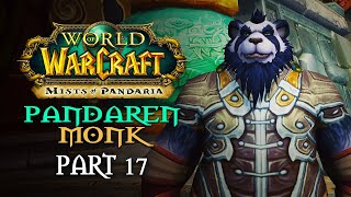 World of Warcraft Mists of Pandaria Playthrough  Part 17 The Jade Serpent  Pandaren Monk [upl. by Ruy]