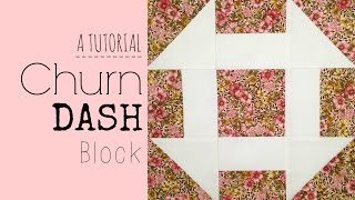 TUTORIAL Churn Dash Block  3and3quarters [upl. by Braun]