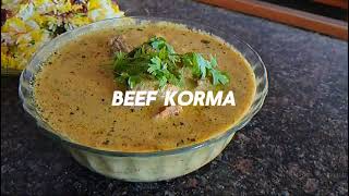 Tasty Beef Korma Recipe  Easy amp Delicious  Food Craze [upl. by Cortie]