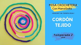 CORDÓN TEJIDO  Crochet Paso a Paso con mamaQuilla [upl. by Annahsohs740]