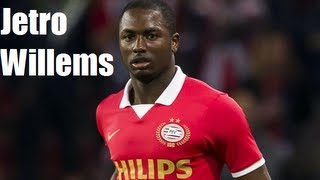 Jetro Willems ► The Potential  PSV Eindhoven [upl. by Locke14]