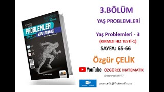 Hız ve Renk TYT ProblemYaş Problemleri 3Kırmızı Hız Testi 1 sayfa 6566 [upl. by Adnamahs]