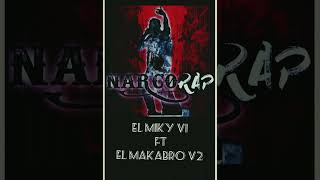 ELMIKY VL 1 ft EL MAKABRO VL 2 BrayanMartinez [upl. by Mays]