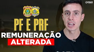 Concurso PF e PRF 2024 REMUNERAÇÃO ALTERADA 🔥 [upl. by Eiromem985]