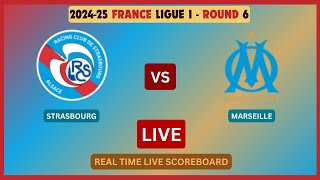 Strasbourg Vs Marseille LIVE Score UPDATE Today 202425 Ligue 1 Round 6 Soccer Football Sep 29 2024 [upl. by Mildred]