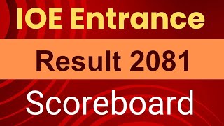 How To Check IOE Entrance Result 2081 With Scoreboard [upl. by Neladgam]