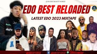 EDO BEST 2023 LATEST EDO 2023 HOT MIX FT DJ CRUZ OLETIN DON CLIFF UPDATING PFACE EBON [upl. by Bevis]