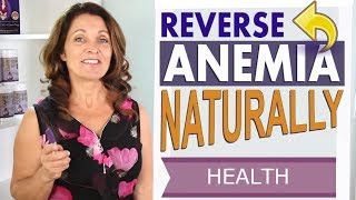 Anemia Treatment Foods  Reverse Anemia NATURALLY [upl. by Leary]