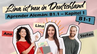 Audiolibro para Aprender Alemán B11  Capítulo 1 🎓✨ Lina ist neu in Deutschland [upl. by Tonina282]