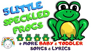 5 Little Speckled Frogs amp More Toddler amp Baby Nursery Rhymes by MyVoxSongs [upl. by Libove]