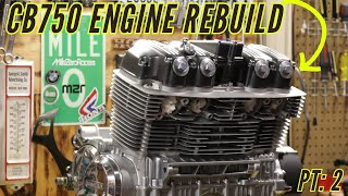 THE IMPORTANCE OF PREP HONDA CB750 ENGINE REBUILD EP2 [upl. by Raknahs]