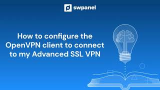 How to configure the OPENVPN client to connect to my Advanced SSL VPN [upl. by Loise]