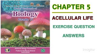 Biology 11th new NBF Chapter 5 ACELLULAR LIFE Exercise Questions Answers FBISE Biology 11th [upl. by Laura]