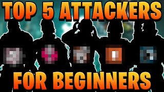 Learning Siege The BEST 5 Attackers For Beginners in 2023  Rainbow Six Siege Guide [upl. by Lyj400]