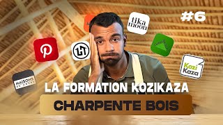 Épisode 6 Charpente Formation complète sur Kozikaza [upl. by Iggie]