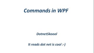 Commands In WPF [upl. by Liam]