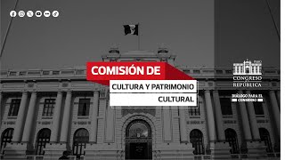 Comisión de Cultura y Patrimonio Cultural [upl. by Anette828]