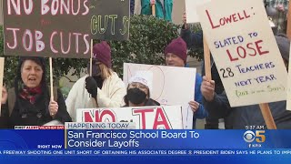 SFUSD Layoffs School Board To Discuss Possible Layoffs [upl. by Nicholl]