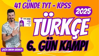 41 GÜNDE KPSS  TYT TÜRKÇE 6 GÜN KAMPI CÜMLEDE ANLAM KPSS  TYT TÜRKÇE 2025 [upl. by Amery]