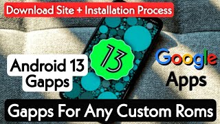 How To Install Gapps In Any Custom Rom Gapps For Android 13 Custom Rom Android 13 Gapps [upl. by Kcirddes]