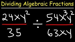 Dividing Algebraic Fractions [upl. by Ydniahs]