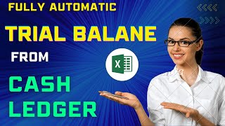 FULLY AUTOMATIC TRIAL BALANCE FROM LEDGER ACCOUNT IN EXCEL LEARNING CENTER [upl. by Henrieta]