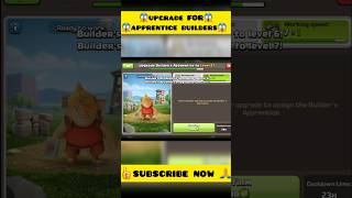 Upgrade FOR apprentice builders😱😱ClashOfClans COCMentor Clashwizard1shorts upgrade coc [upl. by Wade]