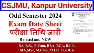 Revised  CSJM University Kanpur Exam Date 2024 Kanpur university exam date 2024 csjmu latest news [upl. by Hamian395]