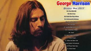 The Best of George Harrison Full Album  Greatest Hits George Harrison [upl. by Elyrpa]