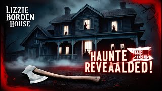 The Haunted Secrets of Lizzie Borden House [upl. by Oruam353]