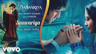 Saawariya Best Audio Song  Ranbir KapoorSonam KapoorShail HadaSanjay Leela Bhansali [upl. by Acenom]