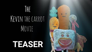 The Kevin the carrot movie  teaser trailer 2024 [upl. by Godart]