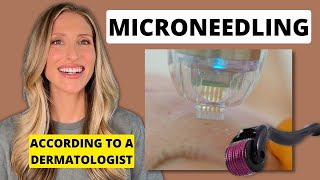 Dermatologist Explains Microneedling for Acne Scars AntiAging and Uneven Skin Tone amp Texture [upl. by Yrred]