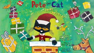 Pete The Cat Saves Christmas [upl. by Ivette]